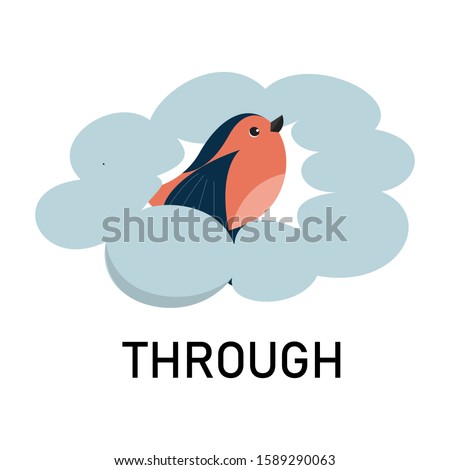 Bird and cloud, learning preposition vector isolated. Preschool education, study position of the object. Bird is flying through the cloud.