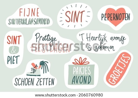 Sinterklaas lettering sticker set vector. Patches, badges, prints for kids with Dutch quotes, doodles. Pepernoten, Piet, gift evening, greetings, happy holidays. Flat style illustrations