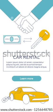 Car rental web banner with handshake, money, keys, car, web button and place for your text. Cars for rent vector concept in line art style with blue and yellow flat elements.