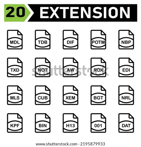 file extension icon include mdl, tdb, dif, potm, nbp, txd, not, aw, rox, edi, mls, cub, xem, bgt, nrl, kpf, bin, h13, 001, dat, file, document, extension, icon, type, set, format, vector, symbol