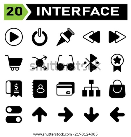 User interface icon set include play, button, circle, start, interface, power, power on, power office, push pin, pin, location, map, user interface, rewind, backward, left arrow, rewind backward