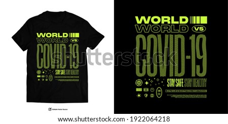 WORLD WORLD VS COVID-19 Pandemic Apparel Edgy T shirts Design for Urban Street wear T shirt Design Empowering Worldwide Banner Series