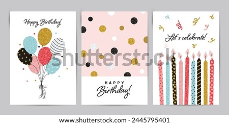 Happy Birthday greeting card and invitation templates with glitter elements. Vector illustration