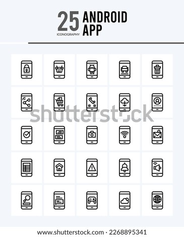25 Android App Outline icons Pack vector illustration.