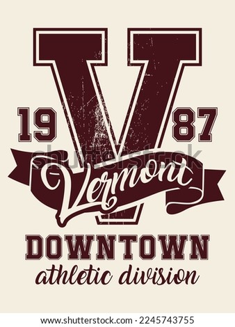 College letter V varsity style lettering and slogan written illustration. Vector illustration. College print for apparel.