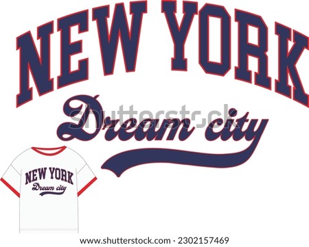 College themed city name vector graphic illustration. New York Varsity Slogan t-shirt graphics