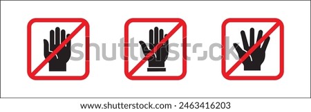 Stop hand icon. Square shape forbidden sign. Hand gesture restriction symbol. No entry signs. Vector graphic design template isolated on white background. Symbol of forbidden, restricted area, banned.