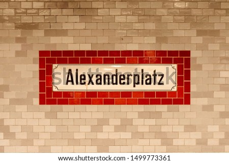 Similar – Image, Stock Photo Alexanderplatz subway station with the TV tower