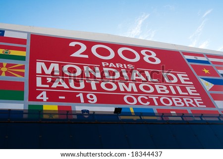 PARIS, FRANCE - OCTOBER 02: Paris Motor Show  on October 02, 2008 with billboard on Hall 1.