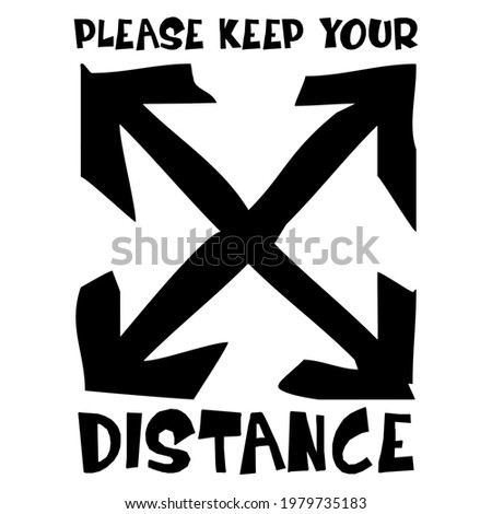 Similar – Image, Stock Photo Keep your distance, find orientation