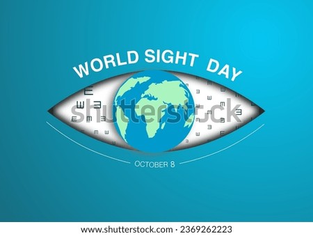 World Sight day (WSD) is observed every year in October, it is a global event meant to draw attention on blindness and vision impairment. Vector illustration