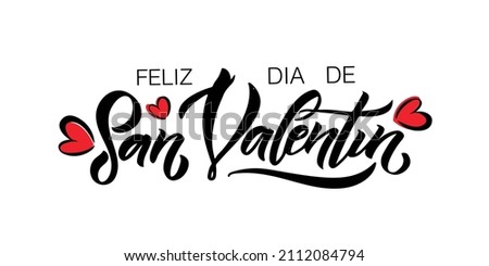 Hand sketched Happy Valentines Day text in spanish with hearts. Valentines Day typography. Hand drawn lettering for Valentines Day card template. St. Valentines Day banner, flyer. Romantic lettering Foto stock © 