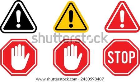Caution warning signs set and Simple red stop roadsign with big hand symbol or icon vector illustration