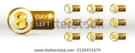 Days to go or day left, glossy gold text vector in 3d style isolated on white background with reflection for marketing design or promotion