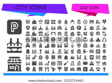 Vector icons pack of 120 filled city icons. Simple modern icons about  - Parking, Shop, Bridge, Barcelona, Police station, Terrace, Bayterek, Hydrant, Arch, Phone booth, Energy, Segovia, Bungalow