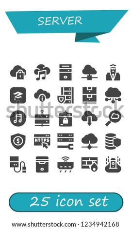 Vector icons pack of 25 filled server icons. Simple modern icons about  - Cloud computing, Music, Cpu, Security, Itunes, Cloud, Server, Data storage, Harddrive, Https, Database, Hard drive