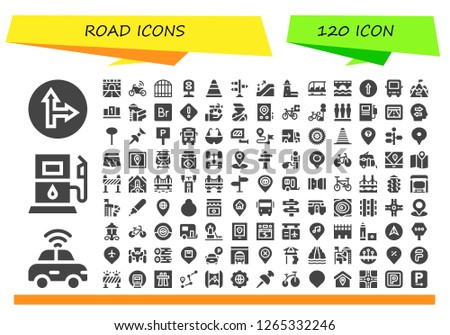  road icon set. 120 filled road icons. Simple modern icons about  - Traffic signal, Autonomous car, Gas station, Road, Motorbike, Gate, Traffic light, Cone, Signpost, Escalator