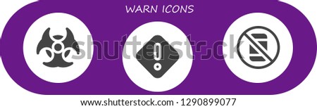  warn icon set. 3 filled warn icons. Simple modern icons about  - Biohazard, Danger, No phone