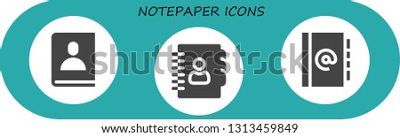 notepaper icon set. 3 filled notepaper icons.  Simple modern icons about  - Agenda