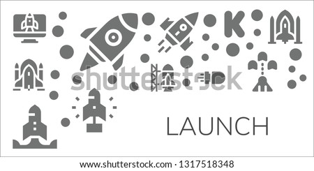 launch icon set. 11 filled launch icons.  Collection Of - Startup, Rocket ship, Rocket ship launch, Missile, Rocket, Kickstarter, Spaceship