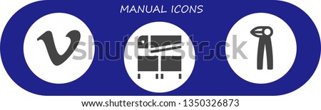 manual icon set. 3 filled manual icons.  Simple modern icons about  - Vimeo, Saw, Pliers