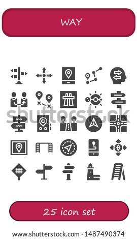 way icon set. 25 filled way icons.  Collection Of - Signpost, Directions, Gps, Route, Confused, Change, Destination, Motorway, Solar system, Direction sign, Street, Navigation