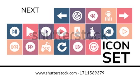 next icon set. 19 filled next icons.  Simple modern icons such as: Back, Next, Previous, Forwards, Play, Redo, Skip, Button, Arrow, Backward, Player