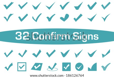 A set of 32 Confirm Signs for everyday Life's use