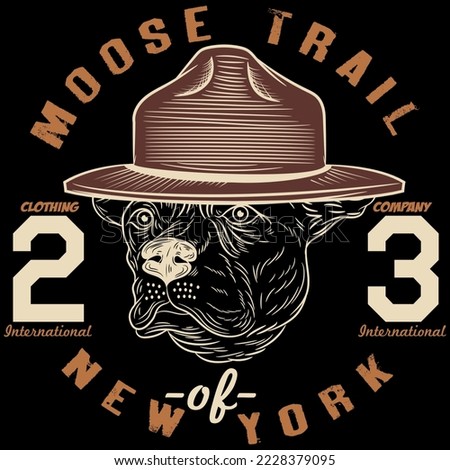 Pit bull Dog Forest Ranger With cap N Y. and text Moose Trail New York Fashion t-shirt style.