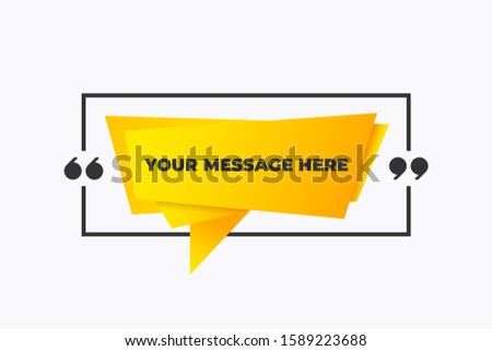 Frame with quotes. Yellow creatie quotation sentence box design. Vector paper message banner like background for idea, mention, wise thoughts, excerpts