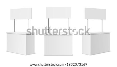 Advertising stands. Realistic blank modern simple rack or counters multiple camera angles, 3d promotional desk with sign top, clean empty promo tables with signboard white mockup. Vector isolated set Foto stock © 