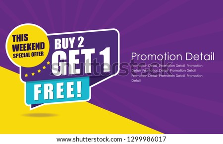 Sale banner template design, poster, This Weekend Special Buy 2 Get 1 Free. Vector illustration. Store label. Communication poster - Vector