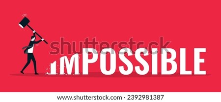 Business man smashed with a hammer to destroy impossible to possible, mindset concept, efficiency at work, successful management