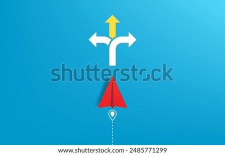 Choosing a right path to move forward. Business decision making and the way to success. Paper plane with arrows pointing three different directions. 