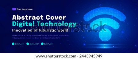 Digital technology poster cover, wifi wireless blue background, cyber information, abstract communication, innovation future tech data, internet network connection, Ai big data, illustration vector