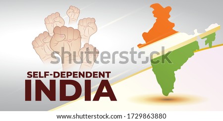 VECTOR ILLUSTRATION FOR SELF DEPENDENT INDIA, ILLUSTRATION IS  SHOWING INDIAN MAP WITH UNITY HANDS ON INDIAN FLAG BACKGROUND