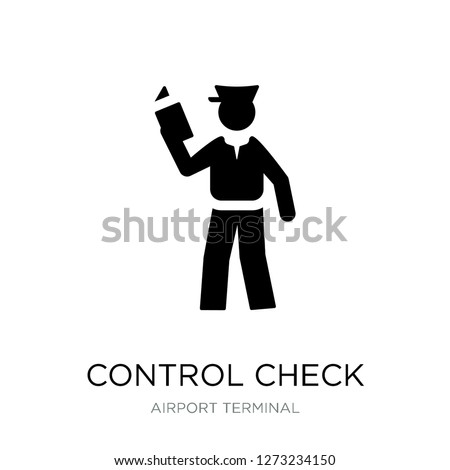 control check icon vector on white background, control check trendy filled icons from Airport terminal collection, control check simple element illustration