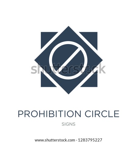 prohibition circle icon vector on white background, prohibition circle trendy filled icons from Signs collection, prohibition circle vector illustration
