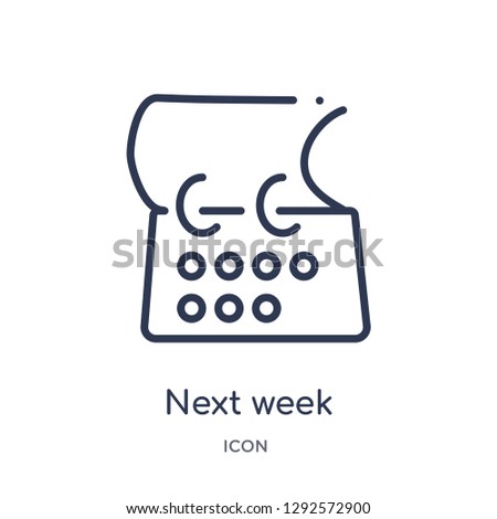 Linear next week icon from Content outline collection. Thin line next week icon vector isolated on white background. next week trendy illustration