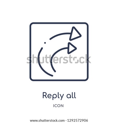 Linear reply all icon from Content outline collection. Thin line reply all icon vector isolated on white background. reply all trendy illustration