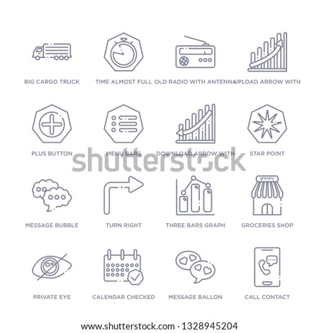 set of 16 thin linear icons such as call contact, message ballon, calendar checked, private eye, groceries shop, three bars graph, turn right from ultimate glyphicons collection on white background,