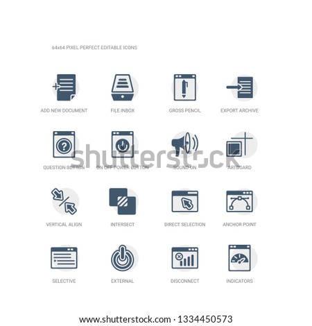 simple set of icons such as indicators, disconnect, external, selective, anchor point, direct selection, intersect, vertical align, artboard, sound on. related ui icons collection. editable 64x64