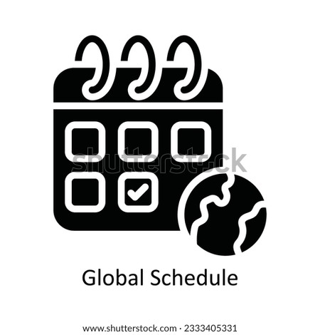 Global Schedule Vector  solid Icon Design illustration. Nature and ecology Symbol on White background EPS 10 File