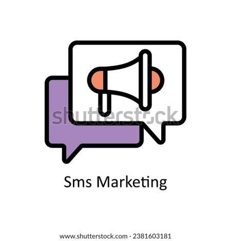 Sms Marketing vector Filled outline Design illustration. Symbol on White background EPS 10 File 