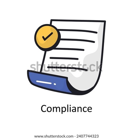 Compliance vector filled outline doodle Design illustration. Symbol on White background EPS 10 File 