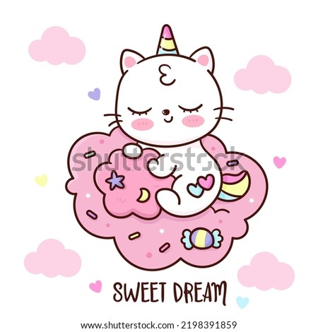 Cute Unicorn cat sleepy baby on Candy cotton cloud (sweet dream). Series Happy Kitten Meow, Kawaii animal (Girly doodles). Perfect make a wish for baby shower girl, fairy tale book, Birthday party.