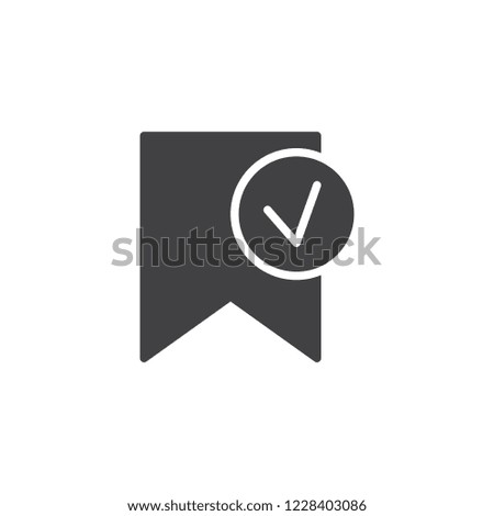 Verified bookmark vector icon. filled flat sign for mobile concept and web design. Bookmark with check mark simple solid icon. Symbol, logo illustration. Pixel perfect vector graphics