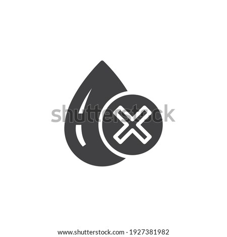 Water drop and cross mark vector icon. filled flat sign for mobile concept and web design. Poor water quality glyph icon. Symbol, logo illustration. Vector graphics