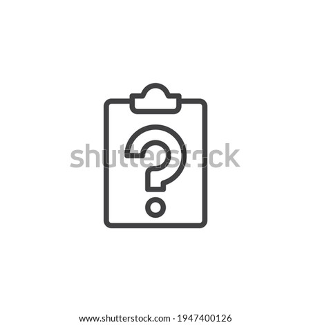 Survey, questionnaire form line icon. linear style sign for mobile concept and web design. Paper clipboard with question mark outline vector icon. Symbol, logo illustration. Vector graphics