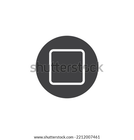 Stop button vector icon. filled flat sign for mobile concept and web design. Media player stop glyph icon. Symbol, logo illustration. Vector graphics